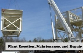 Plant Erection, Maintenance and Repair